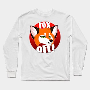 Fox Off! Long Sleeve T-Shirt